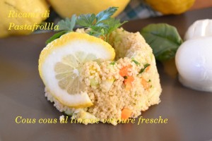Cous cous con verdure fresche e limone